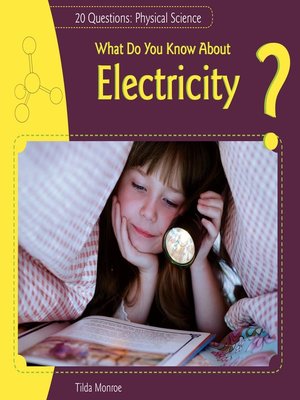cover image of What Do You Know About Electricity?